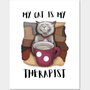 My Cat is My Therapist. Coffee Cat Posters and Art